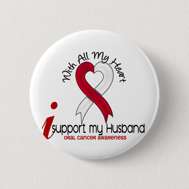 ORAL CANCER I Support My Husband Pinback Button (Front)