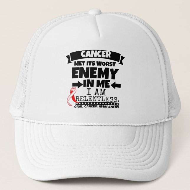 Oral Cancer Met Its Worst Enemy in Me Trucker Hat (Front)