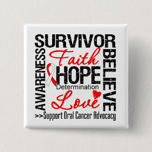 Oral Cancer Survivors Motto Pinback Button
