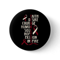 Oral Head Neck Cancer Awareness Fearless Button