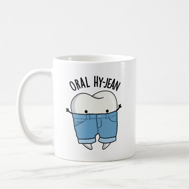 Oral Hy-jean Funny Tooth Pun  Coffee Mug (Left)