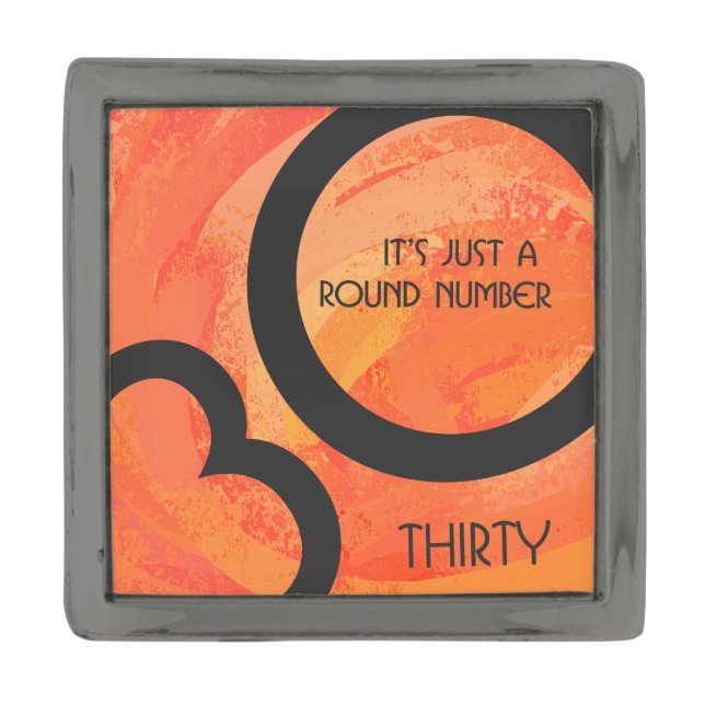 Orange 30 Decade Birthdday Gunmetal Finish Lapel Pin (Front)