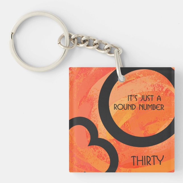Orange 30 Decade Birthdday Keychain (Front)