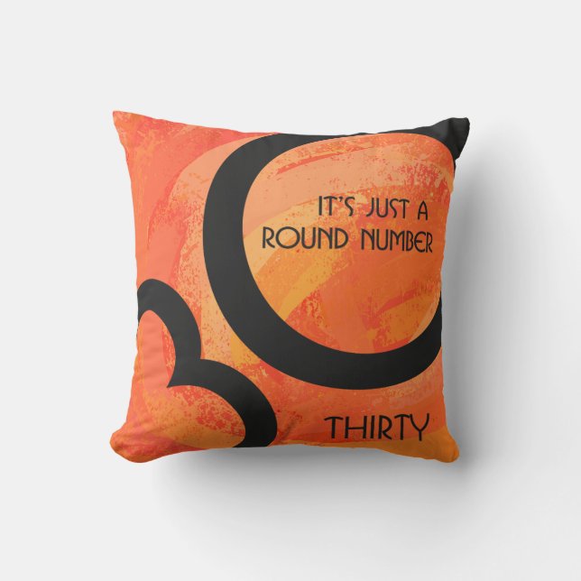 Orange 30 Decade Birthdday Throw Pillow (Front)