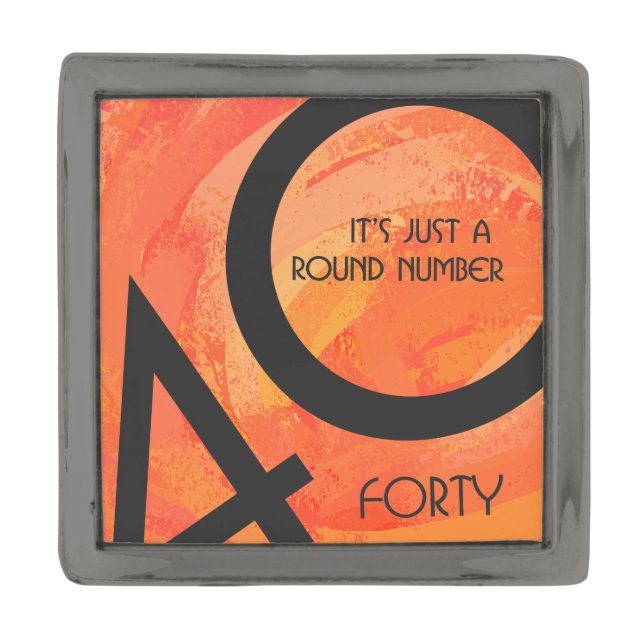 Orange 40 Decade Birthday Gunmetal Finish Lapel Pin (Front)