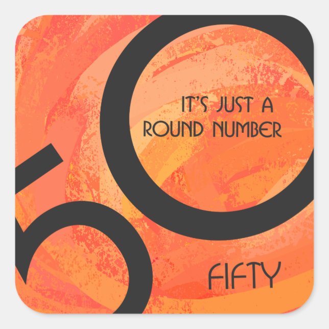 Orange 50 Decade Birthday Square Sticker (Front)