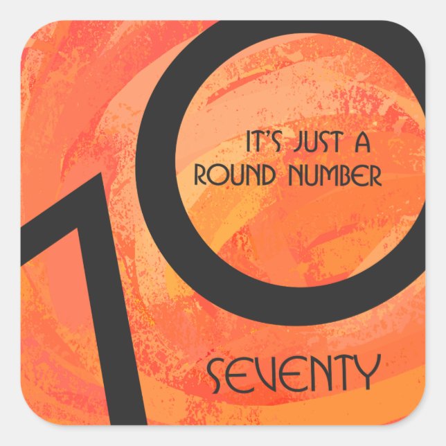 Orange 70 Decade Birthday Square Sticker (Front)