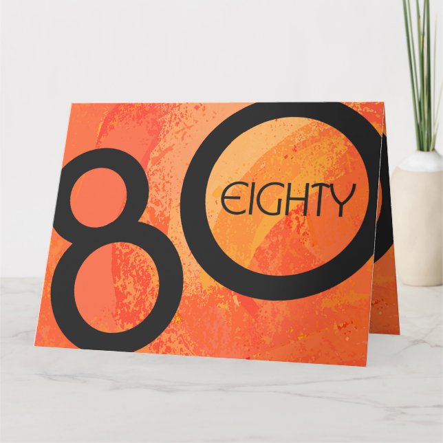 Orange 80 Decade Birthday Card (Front)