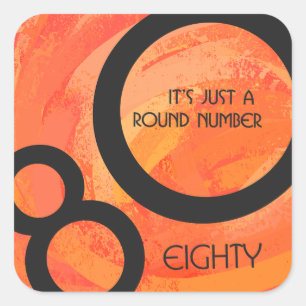 Orange 80 Decade Birthday Square Sticker
