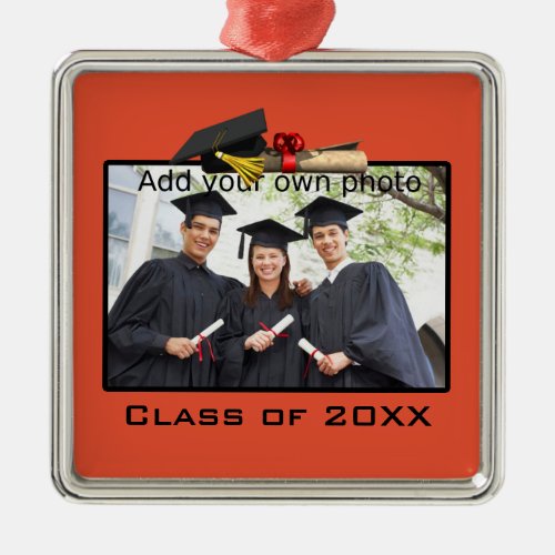 Orange Add your Photo  Year Graduation Metal Ornament