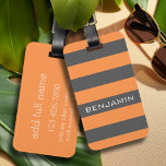 Orange and Gray Rugby Stripes with Custom Name Luggage Tag<br><div class="desc">A manly pattern for the guys and boys in your family. A bold and modern design with an area for customized text. If you need to adjust the artwork or change the font, you can click on the customize area. This will take you to the design tool where you can...</div>