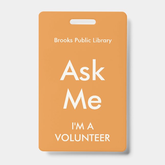 Orange Ask Me Badge for Volunteers (Front)