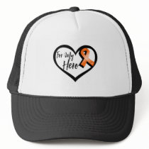 Orange Awareness Ribbon For My Hero Trucker Hat