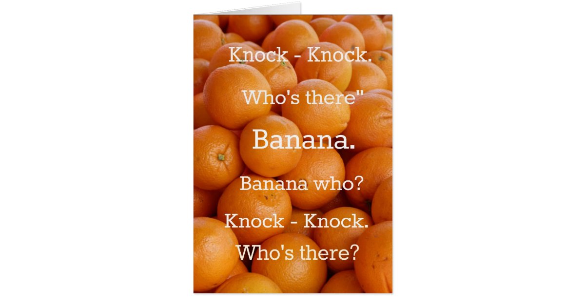 Knock Knock Banana 3