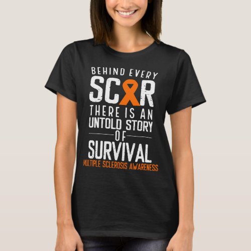 Orange Behind Scar Multiple Sclerosis Awareness T_Shirt