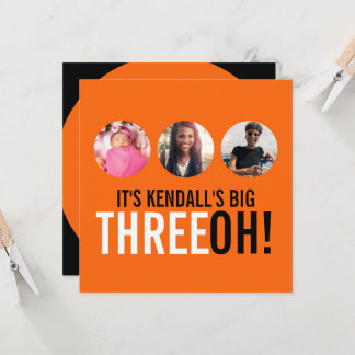 Orange black 30th THREEOH! photo birthday invite