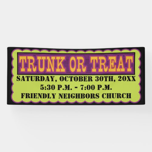 Orange Black and Green Trunk Or Treat Banner