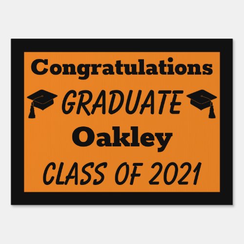 Orange Black Class of 2024 Graduate Graduation Sign