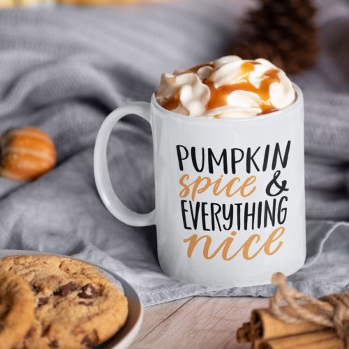 Orange  Black Pumpkin Spice Thanksgiving Quote Coffee Mug