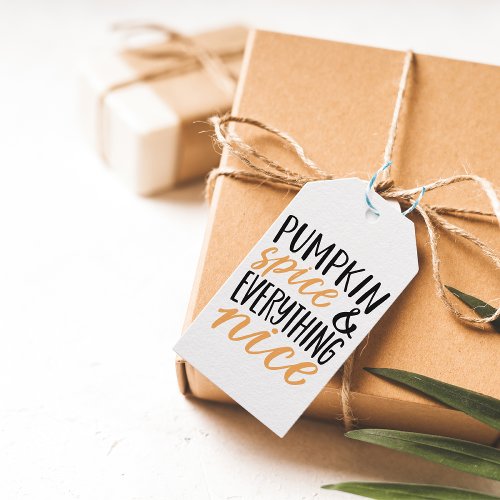 Orange  Black Pumpkin Spice Thanksgiving Quote Gift Tags