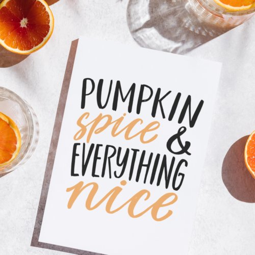 Orange  Black Pumpkin Spice Thanksgiving Quote Holiday Card