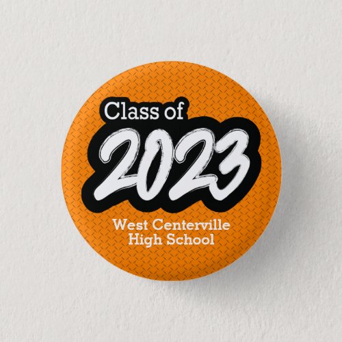 Orange Bold Brush Class of 2023 Button