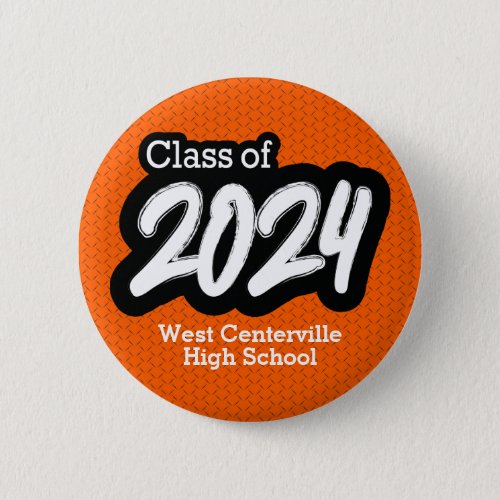 Orange Bold Brush Class of 2024 Button
