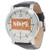 Orange Brick - NOPE Funny customizable Watch (Angled)