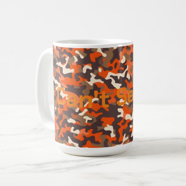 Orange & Brown Camo Can't See Me Coffee Mug (Front Left)