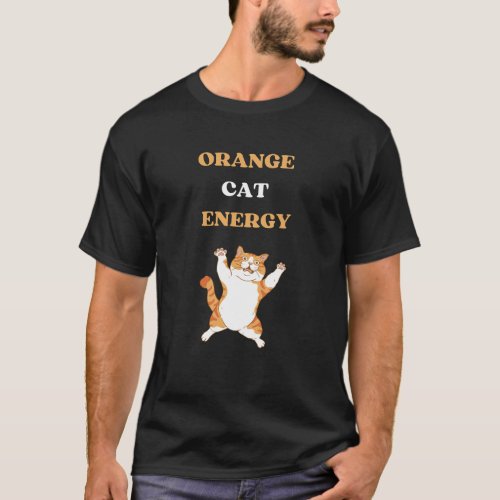 Orange Cat Energy cute cats t_shirt