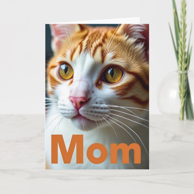 Orange Cat Mom Love Card (Front)