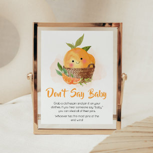Orange Citrus Little Cutie Don't Say Baby Poster