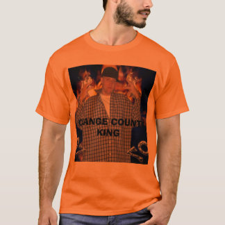 ORANGE COUNTY KING T-Shirt