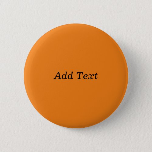 Orange Create Your Own Add Text Custom Button