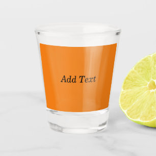 Orange Create Your Own Add Text Custom Shot Glass
