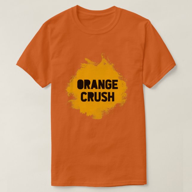 Orange Crush T-Shirt (Design Front)