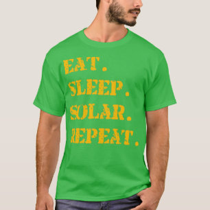 Orange Eat Sleep Solar Repeat 2 T-Shirt