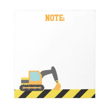 Orange Excavator  Construction Vehicle  For Kids Notepad by RustyDoodle at Zazzle
