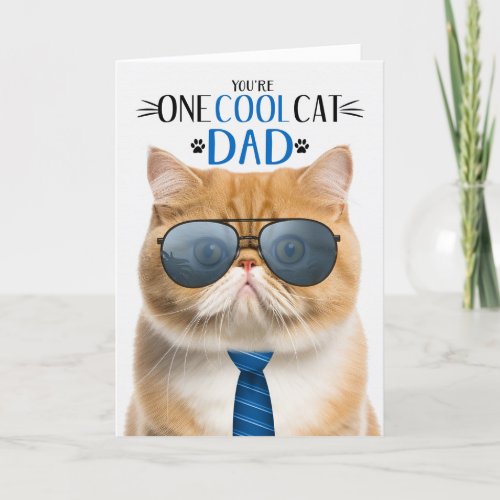 Orange Exotic Cat Fathers Day One Cool Cat Holiday Card