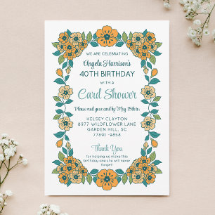 Orange Floral Card Shower 40th Birthday Invitation