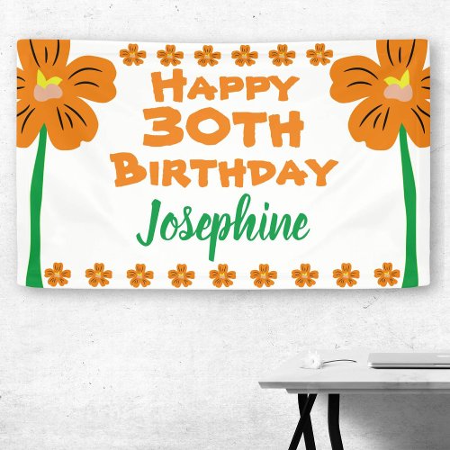 Orange Flower 30th Birthday Party Banner