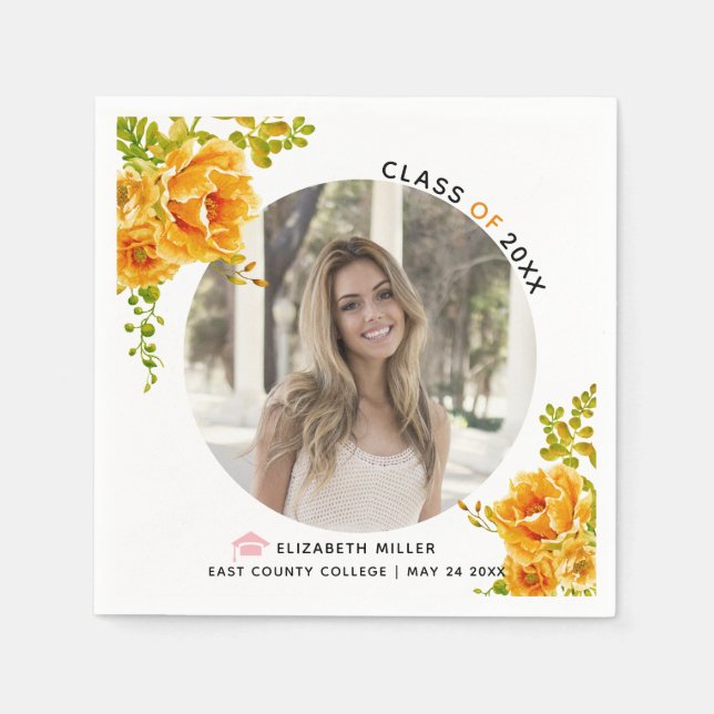 Orange flowers Class of 2026 graduation photo Napkins (Front)