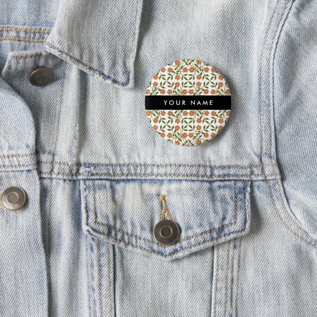 Orange Flowers, Floral Pattern, Boho, Your Name Button (In Situ)