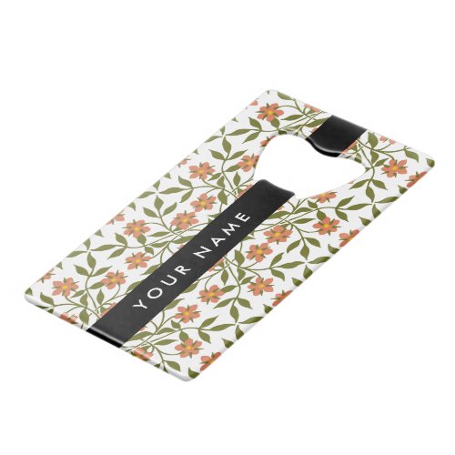 Orange Flowers Floral Pattern Boho Your Name Credit Card Bottle Opener