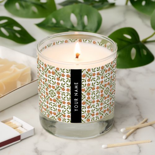 Orange Flowers Floral Pattern Boho Your Name Scented Candle