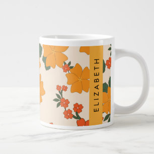 Orange Flowers, Pattern Of Flowers, Your Name Giant Coffee Mug