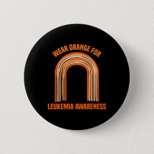 Orange For Leukemia Awareness Leukemia 1  Button