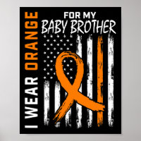 Orange For My Brother Leukemia Awareness Month War