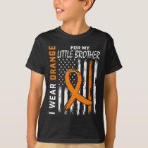 Orange For My Little Brother Leukemia Cancer Aware T-Shirt