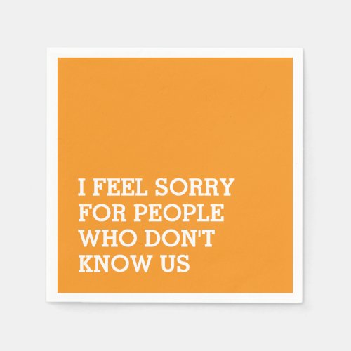 Orange Funny Sarcastic Party Napkins